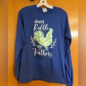 Don’t Ruffle My Feathers Long Sleeve Navy Blue Tshirt Sz S